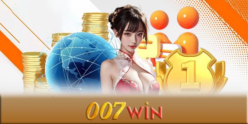 Giới thiệu 007Win - Điểm nổi bật của 007Win