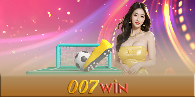 Thể thao 007Win - Các lý do nên chơi cá cược thể thao 007Win